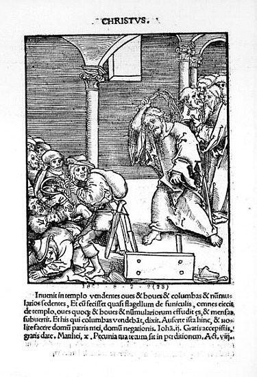 Christ Driving the Tradesmen and Money Lenders from the Temple from ''Passional Christi und Antichri from (after) Lucas the Elder Cranach